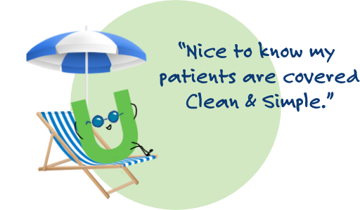 Nice to know my patients are covered Clean & Simple.